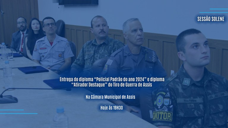 Nesta quinta-feira: sessão solene para entrega do Diploma “Policial Padrão do Ano 2024”