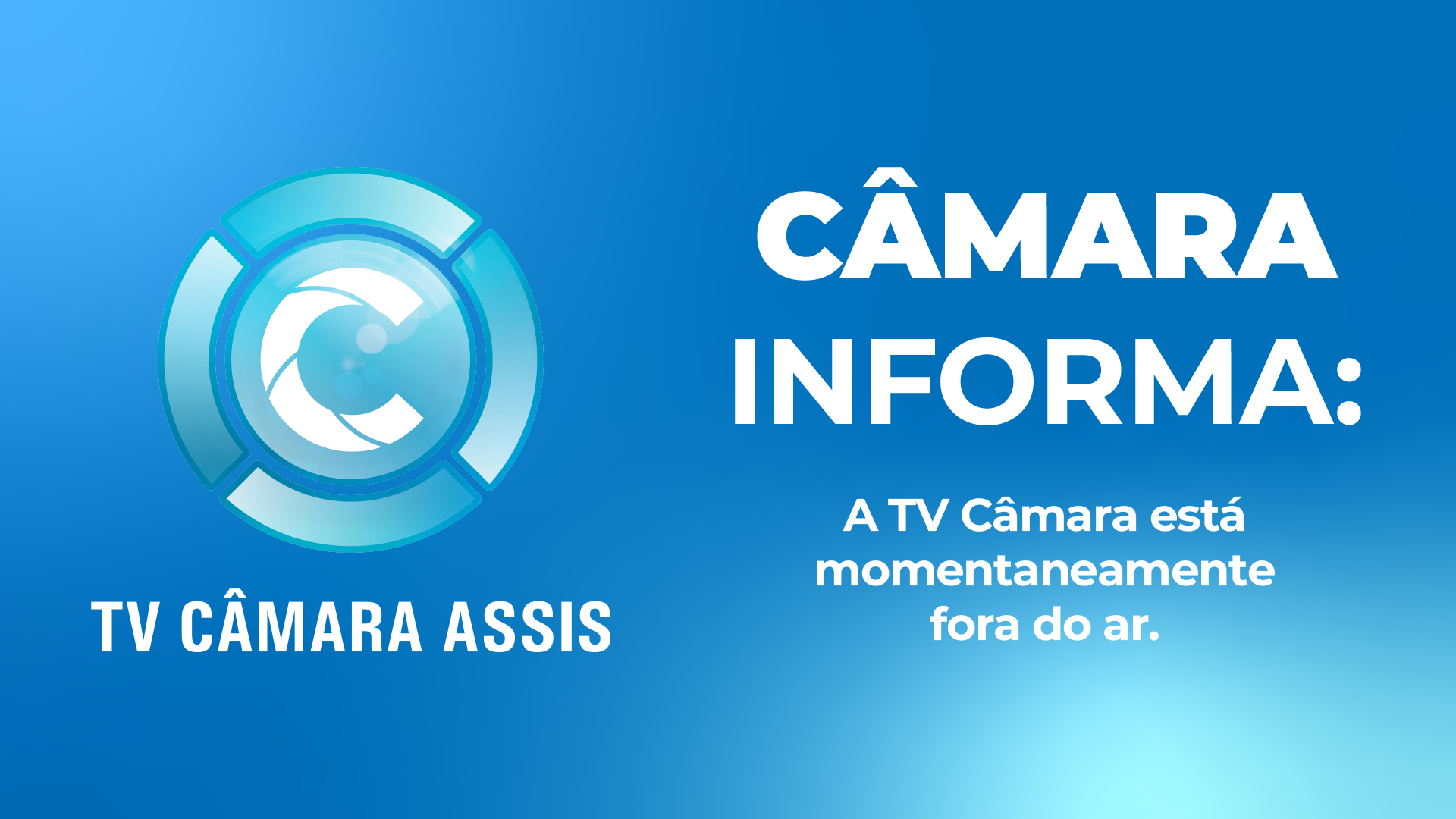 A TV Câmara está momentaneamente fora do ar